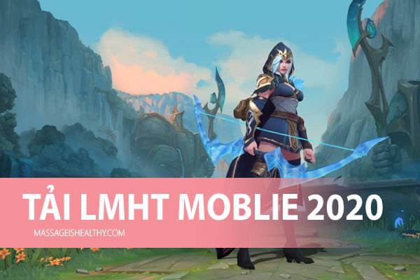 Liên Minh Huyền Thoại Mobile Tốc Chiến: Cách tải và đăng ký Lmht Mobile sẽ ra mắt 2020 trên điện thoại